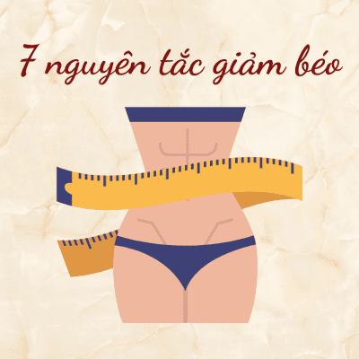 7 nguyên tắc giảm béo